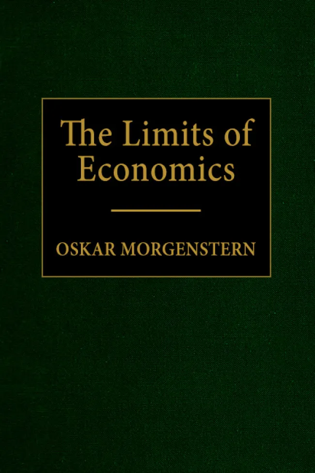 The Limits of Economics by Oskar Morgenstern